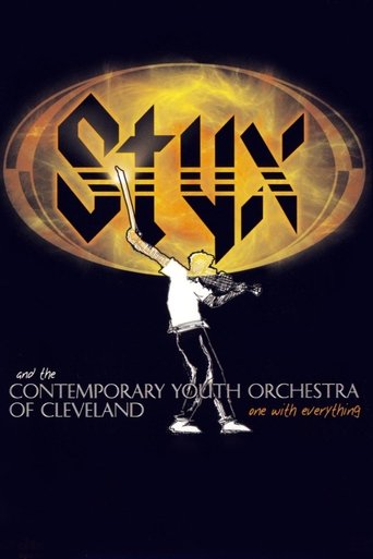 Styx and the Contemporary Youth Orchestra of Cleveland - One with Everything Poster of Styx and the Contemporary Youth Orchestra of Cleveland - One with Everything