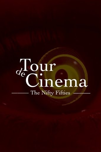 Tour de Cinema: The Nifty Fifties Poster of Tour de Cinema: The Nifty Fifties