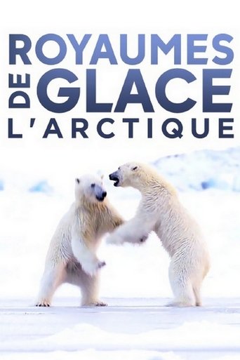 Royaumes De Glace, L'Arctique Poster of Royaumes De Glace, L'Arctique