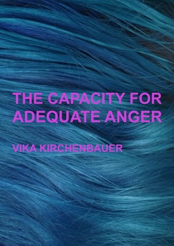 The Capacity For Adequate Anger Poster of The Capacity For Adequate Anger