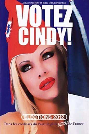 Votez Cindy ! Poster of Votez Cindy !