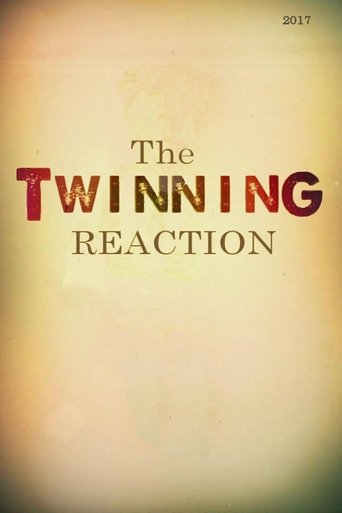 The Twinning Reaction Poster of The Twinning Reaction