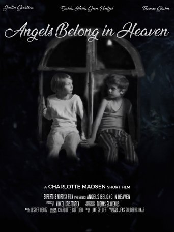 Angels Belong in Heaven Poster of Angels Belong in Heaven