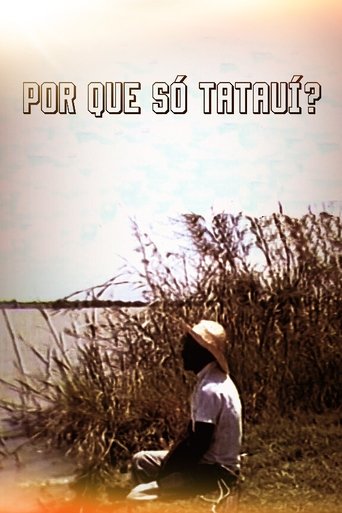Por que Só Tatauí? Poster of Por que Só Tatauí?