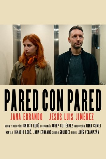 Pared con Pared Poster of Pared con Pared