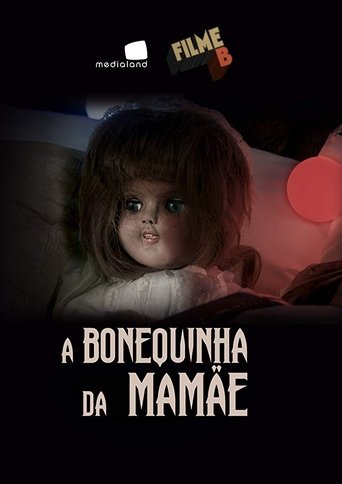 Filme B - A Bonequinha da Mamãe Poster of Filme B - A Bonequinha da Mamãe