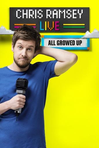 Chris Ramsey Live: All Growed Up Poster of Chris Ramsey Live: All Growed Up