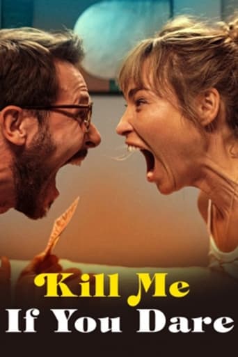 Kill Me If You Dare Poster of Kill Me If You Dare