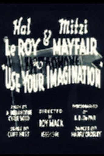 Use Your Imagination Poster of Use Your Imagination
