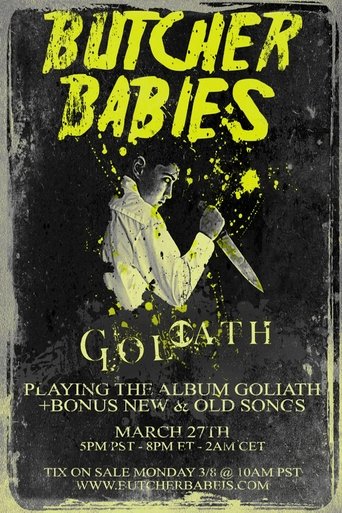 Goliath - Live Streaming Event by Butcher Babies Poster of Goliath - Live Streaming Event by Butcher Babies