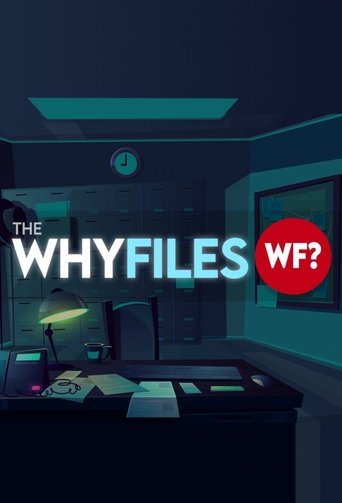 The Why Files Poster of The Why Files