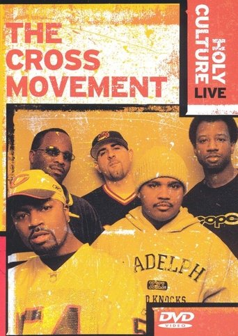 The Cross Movement: Holy Culture Live Poster of The Cross Movement: Holy Culture Live