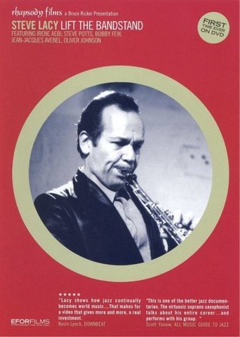 Steve Lacy: Lift the Bandstand Poster of Steve Lacy: Lift the Bandstand