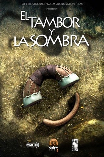 El Tambor y la Sombra Poster of El Tambor y la Sombra