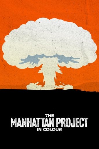 The Manhattan Project in Colour Poster of The Manhattan Project in Colour