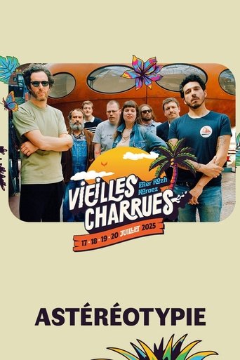 Astéréotypie en concert aux Vieilles Charrues 2025 Poster of Astéréotypie en concert aux Vieilles Charrues 2025