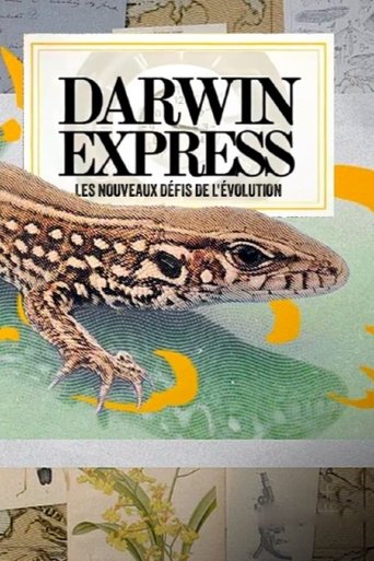 Darwin express - Les nouveaux défis de l'évolution Poster of Darwin express - Les nouveaux défis de l'évolution