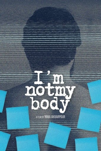 I'm Not My Body Poster of I'm Not My Body