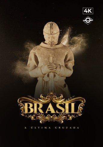 Brasil: A Última Cruzada Poster of Brasil: A Última Cruzada