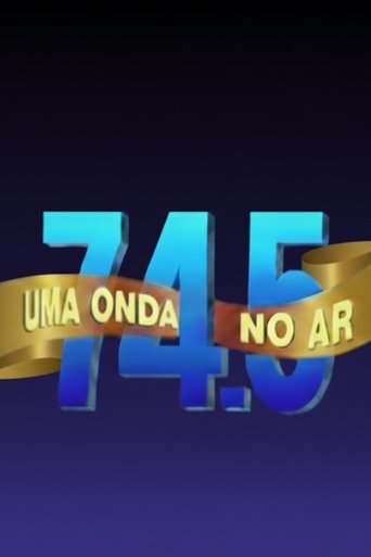74.5: Uma Onda no Ar Poster of 74.5: Uma Onda no Ar