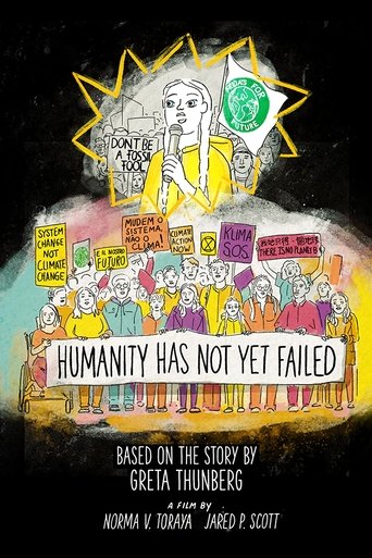 Humanity Has Not Yet Failed Poster of Humanity Has Not Yet Failed