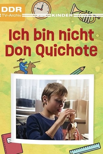 Ich bin nicht Don Quichote Poster of Ich bin nicht Don Quichote