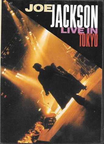 Joe Jackson: Live in Tokyo Poster of Joe Jackson: Live in Tokyo