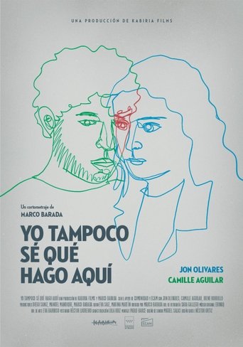 Yo tampoco sé qué hago aquí Poster of Yo tampoco sé qué hago aquí