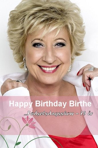 Birthe Kjær: Happy Birthday Birthe - Fødselsdagsshow Poster of Birthe Kjær: Happy Birthday Birthe - Fødselsdagsshow