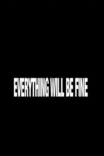 Everything Will Be Fine Poster of Everything Will Be Fine