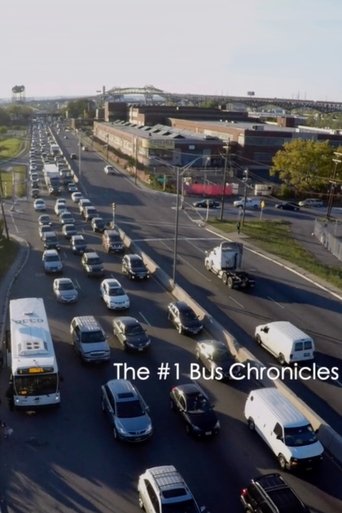 The #1 Bus Chronicles Poster of The #1 Bus Chronicles