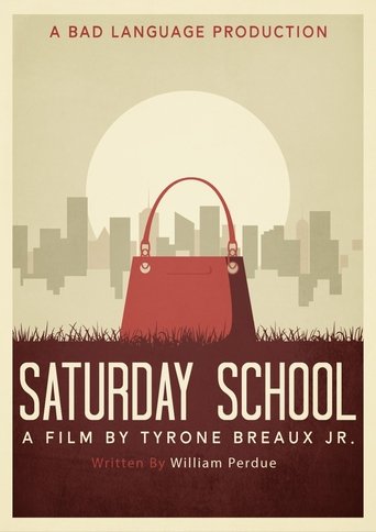 Saturday School Poster of Saturday School