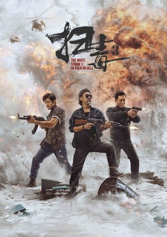 The White Storm 3: Heaven or Hell Poster of The White Storm 3: Heaven or Hell