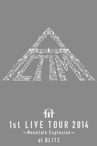 ALTIMA 1st LIVE TOUR 2014 ~Mountain Explosion~ At Akasaka BLITZ Poster of ALTIMA 1st LIVE TOUR 2014 ~Mountain Explosion~ At Akasaka BLITZ