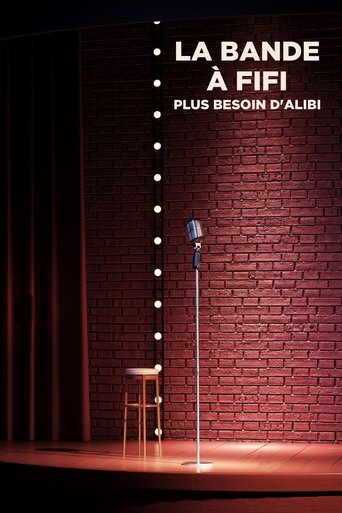 La bande à fifi : plus besoin d'Alibi Poster of La bande à fifi : plus besoin d'Alibi