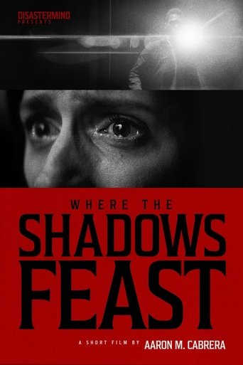 Where the Shadows Feast Poster of Where the Shadows Feast