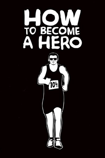 How to Become a Hero Poster of How to Become a Hero