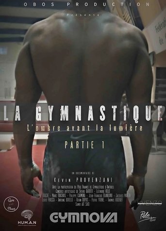 La Gymnastique, l’ombre avant la Lumière - Partie 1 Poster of La Gymnastique, l’ombre avant la Lumière - Partie 1