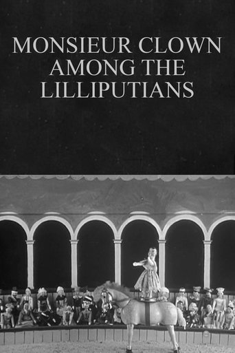 Monsieur Clown Among the Lilliputians Poster of Monsieur Clown Among the Lilliputians
