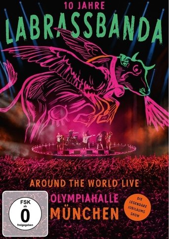 LaBrassBanda: Around the World Live - 10 Jahre LaBrassBanda Poster of LaBrassBanda: Around the World Live - 10 Jahre LaBrassBanda