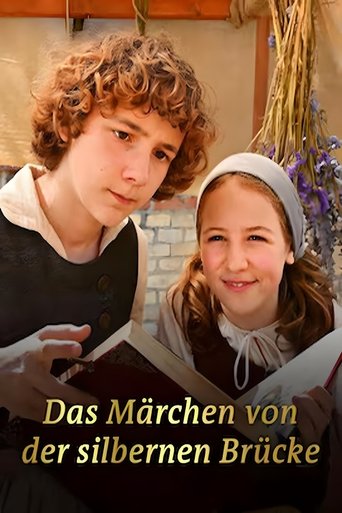 Das Märchen von der silbernen Brücke Poster of Das Märchen von der silbernen Brücke