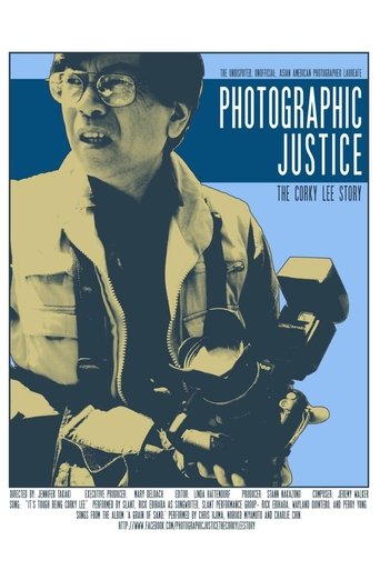 Photographic Justice: The Corky Lee Story Poster of Photographic Justice: The Corky Lee Story
