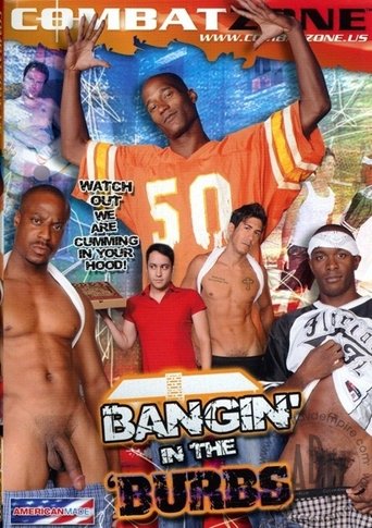 Bangin' in the 'Burbs Poster of Bangin' in the 'Burbs
