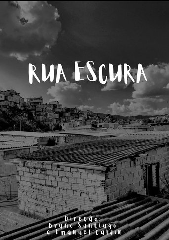 Rua Escura Poster of Rua Escura