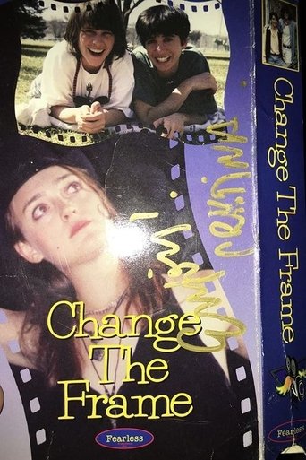 Change The Frame Poster of Change The Frame