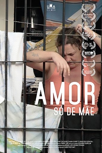 Amor Só de Mãe Poster of Amor Só de Mãe