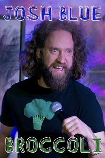 Josh Blue: Broccoli Poster of Josh Blue: Broccoli