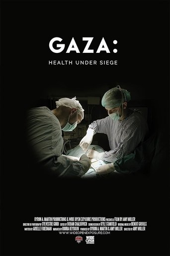 Gaza: Health Under Siege Poster of Gaza: Health Under Siege