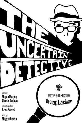 The Uncertain Detective Poster of The Uncertain Detective