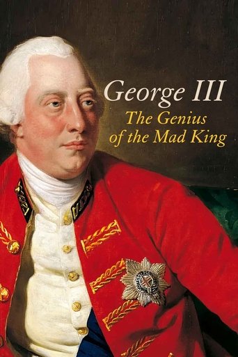 George III: The Genius of the Mad King Poster of George III: The Genius of the Mad King